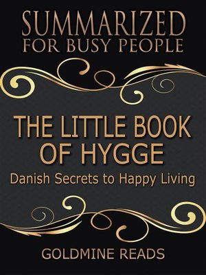 cover image of The Little Book of Hygge--Summarized for Busy People